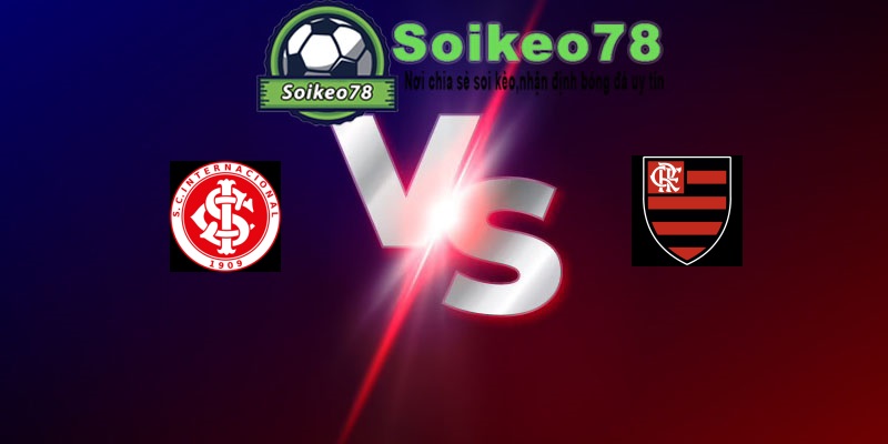 Internacional vs Flamengo – Trận đấu 05h30 30/07/2026 – VĐQG Brazil