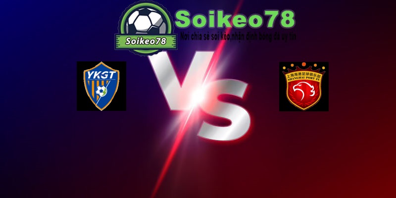 Yunnan Yukun vs Shanghai Port – Trận đấu 19h00 17/07/2026 – VĐQG Trung Quốc