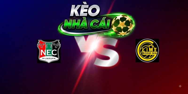 NEC Nijmegen vs Bodø/Glimt – Trận đấu 02h00 20/08/2026 – Vòng loại Champions League