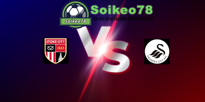 Stoke City vs Swansea City – Trận đấu 21h00 15/08/2026 – Hạng Nhất Anh