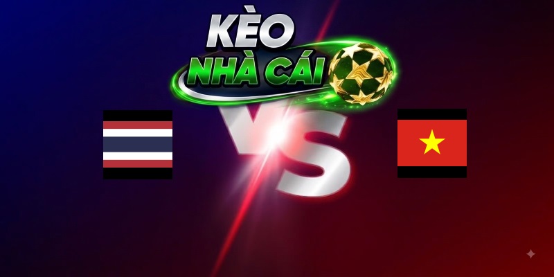 Thái Lan vs Việt Nam – Trận đấu 20h00 22/08/2026 – ASEAN CUP 2026
