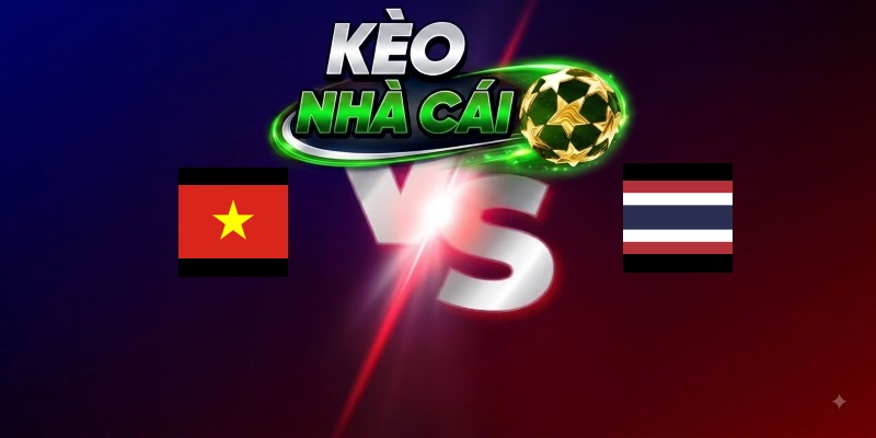 Việt Nam vs Thái Lan – Trận đấu 20h00 26/08/2026 – ASEAN CUP 2026